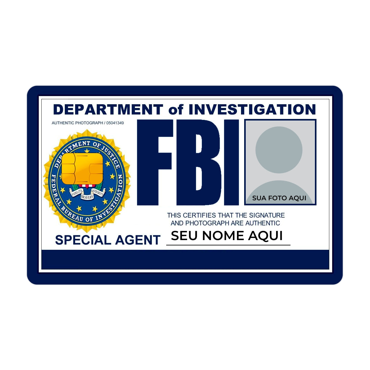 CAPACARD - Película Adesiva Para Cartão - ID FBI (Nome+Foto) CAPACARD - Película Adesiva Para Cartão - ID FBI (Nome+Foto)